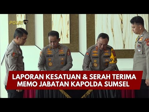 PRESISI UPDATE : KAPOLDA SUMSEL IKUTI LAPORAN KESATUAN &amp; SERAH TERIMA MEMO JABATAN 08/02/26 (14.00)