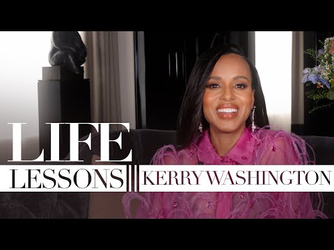 Kerry Washington: Life Lessons | Bazaar UK