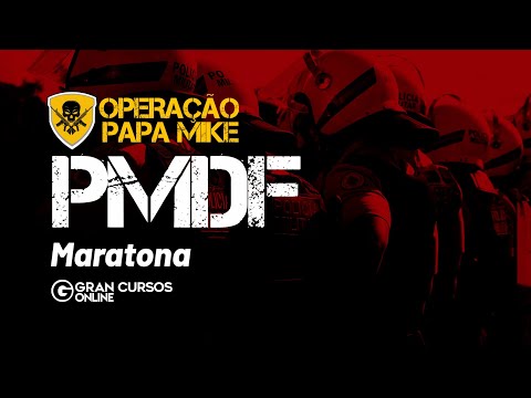 Operação Papa Mike Concurso PM DF - Maratona