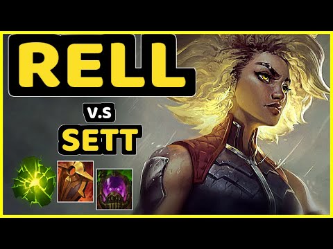 ROUTE (RELL) vs SETT - BOTTOM SUPPORT CHALLENGER GAMEPLAY - KR