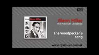 Glenn Miller - The woodpecker´s song