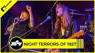 Night Terrors of 1927 - Always Take You Back | Live @ JBTV