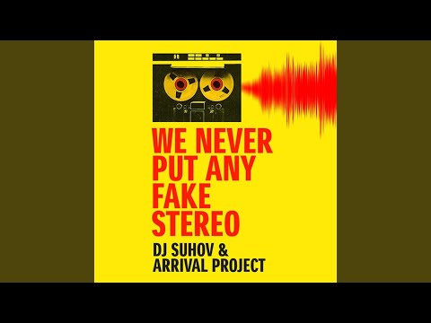 We Never Put Any Fake Stereo (Breaks Mix)