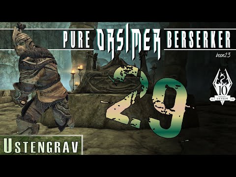 Pure ORSIMER Berserker (29) - USTENGRAV - Skyrim AE Legendary Survival Playthrough