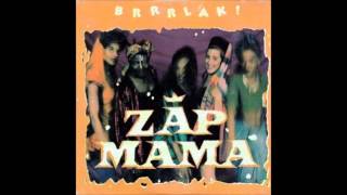 1992 ZAP MAMA brrrlak