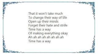 Head East - Time Has a Way Lyrics