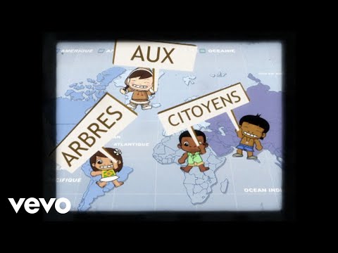 Yannick Noah - Aux arbres citoyens (Clip officiel)