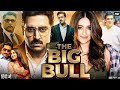 THE BIG BULL Full Movie In Hindi Stock Market