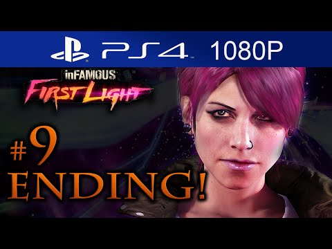 Infamous First Light ENDING Walkthrough Part 9 [1080p HD] - No Commentary