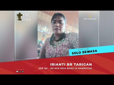 KEE 98 Ise Kin Ndia Temannta | Irianti br Tarigan | KEE FEST 2022 | SOLO DEWASA