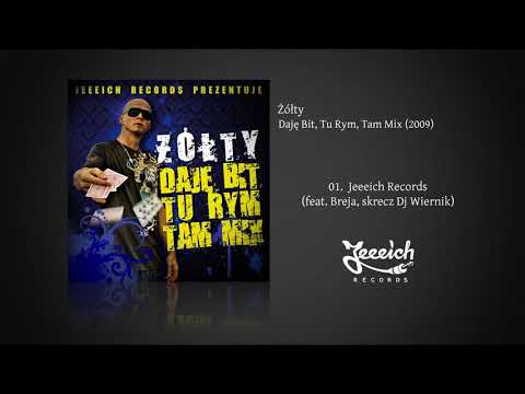 Żółty - 01. Jeeeich Records (feat. Breja, skrecz Dj Wiernik)
