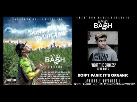 Baby Bash - Don't Panic It's Organic - Album Preview