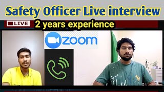 safety officer live interview ! safety officer gulf interview ! safety officer interview