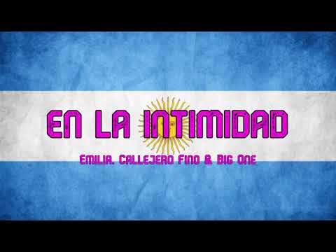 EN LA INTIMIDAD - Emilia, Callejero Fino & Big One
