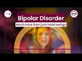 Understanding Bipolar Disorder