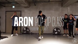 Aron Pop-Up class | Problem - Stingy | Justjerk Dance Academy