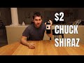 Another Cheap Wine Review! Charles Shaw 2 Buck Chuck Shiraz Wine Review