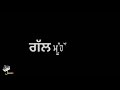 Jatt Di Pasand Song By Surjit Bindrakhia Whatsapp Status Lyrics Old Song Punjabi Black Background