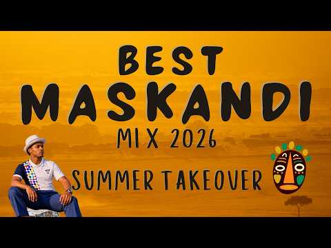 🔥 BEST MASKANDI MIX 2026 | SUMMER TAKEOVER 🌞| G JEALOUS, KAMAPHANGA, JIKIJIKI, MZUKULU, MENZI & MORE