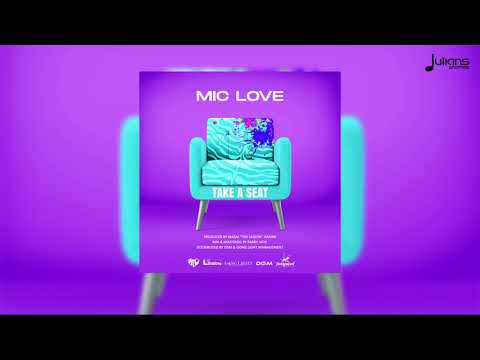 Mic Love - Take A Seat | 2022 Soca | Virgin Islands