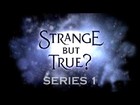 Strange But True - S1/E2