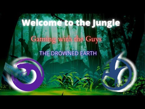 The Drowned Earth Ep 1: Welcome to the Jungle!!