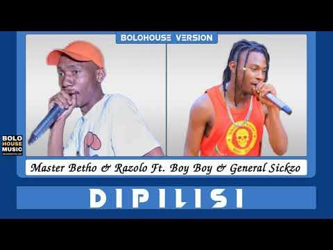 Master Betho x Razolo - Dipilisi Ft Boy Boy & General Sickzo (Original)