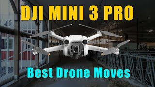 Mini 3 Pro Best Drone Moves 2023