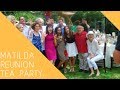 The Cast Of Matilda Had A Reunion Tea Party 21 Years Later