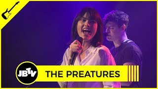 The Preatures - Ordinary | Live @ JBTV