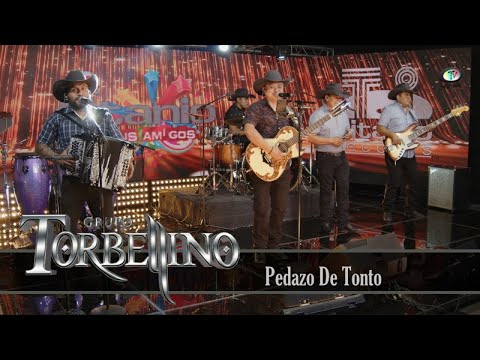 Grupo Torbellino - Pedazo De Tonto (Video Oficial)