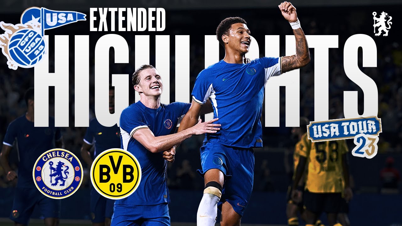 Chelsea 1-1 Dortmund - Friendly
