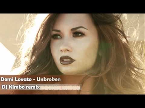 Demi Lovato - Unbroken remix ( DJ Kimbo remix )