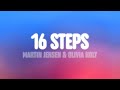 Martin Jensen Olivia Holt 16 Steps Lyric Video