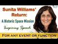 Inspirational Speech Sunita Williams Historic Return To Earth LearnVid Dr Dipti