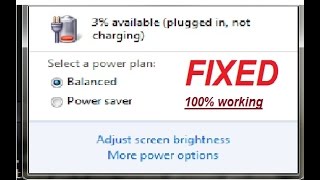 How to fix Plugged in, Not charging battery problem - Windows 7/8/10