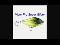 Viper Pro Super Glider 10,50cm Atomic Chic Glidebait 10,5cm - Atomic Chic - 47g - 1Stück