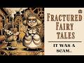 Fractured Fairy tales (1960s) :  40 Bizarre Secrets They Hid
