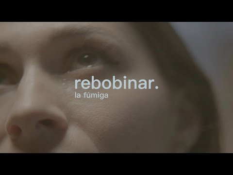 La Fúmiga - REBOBINAR | Official Music Video