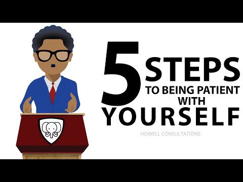 How To Be Patient With Yourself (WAYS TO MORE PATIENCE IN YOUR LIFE!)