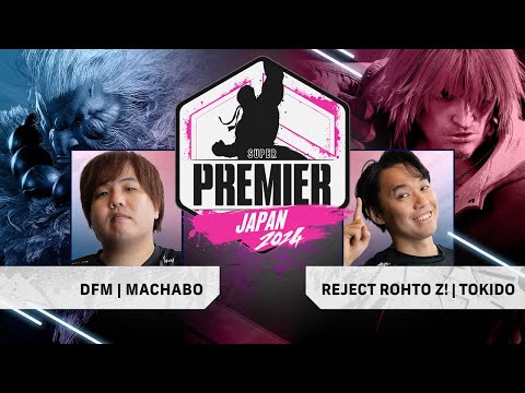 Machabo (Akuma) vs. Tokido (Ken) - Top 8 - CPT Japan Super Premier 2024