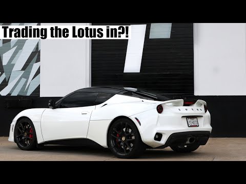 What Would I TRADE My Lotus Evora 400 For?!?