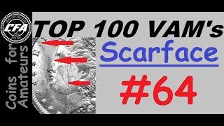 1888 O VAM 1B &#39;Scarface&#39; Morgan Die Break Variety | Popular Obverse Crack Worth? Top Rare VAMs Value