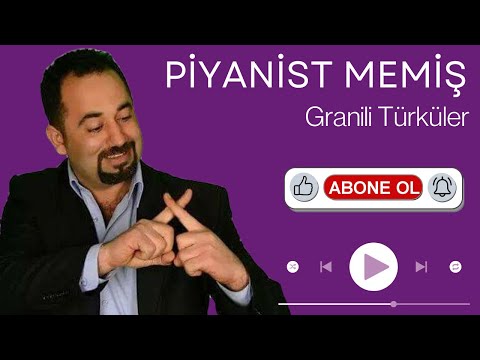 Piyanist Memiş - Granili Türküler 2025