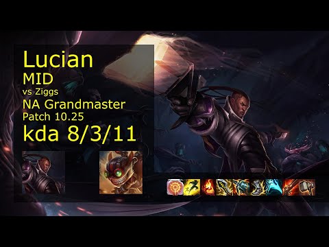 Lucian vs Ziggs Mid - NA Grandmaster 8/3/11 Patch 10.25 Gameplay