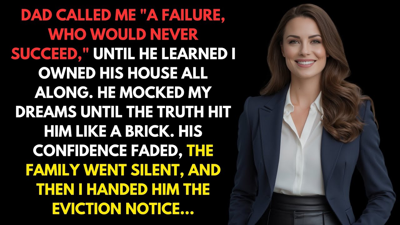 Dad Called Me "A Failure, Who Would Never Succeed", Until He Learned I Owned His House All Along...