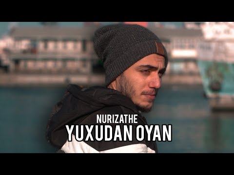 Nurizathe - Yuxudan Oyan (Music Video)