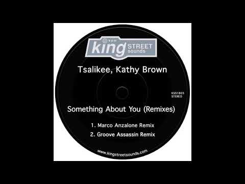 Tsalikee, Kathy Brown - Something About You (Marco Anzalone Remix)