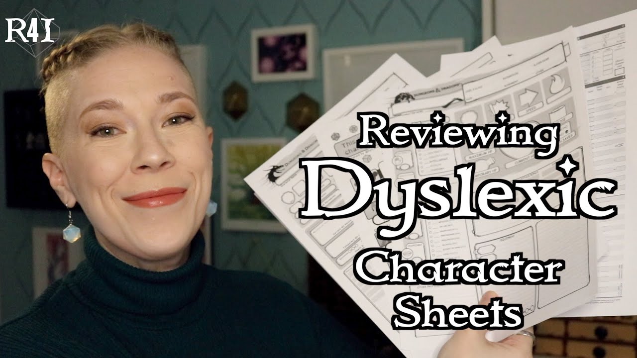 Reviewing Dyslexic Character Sheets