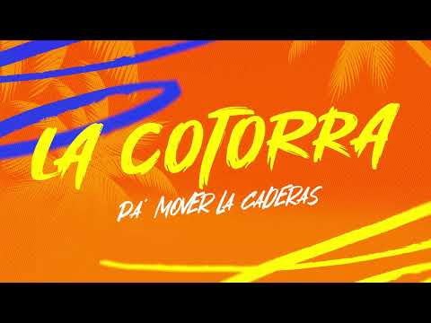 LA COTORRA PA' MOVER LAS CADERAS (Dj Gønzalo® Pachecø Linea 59)